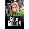 Dangerous Games