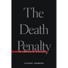 The Death Penalty: An American History