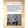 The Drummer of Tedworth; Containing, the Whole Story of That D]mon, on Which Is Founded, the New Comedy of the Drummer: Or, the Haunted House. ... to