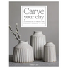 Carve Your Clay: Techniques to Bring the Ceramics Surface to Life