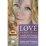 Love Never Dies - A Psychic Artist Illustrates True Stories of the Afterlife