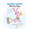 Bunny Farts Coloring Book