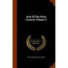 Acts Of The Privy Council, Volume 3