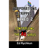 Corporations Stripped Naked 2: Controlling The AQ Virus