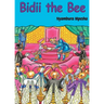 Bidii the Bee