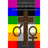 In Consideration of Rev. Dr. Mel White on Christian Homosexuality