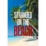 Stranded on the Beach