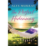 The Perfect Hideaway: Volume 3