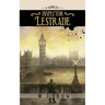 The World of Inspector Lestrade: Historical Companion to the Inspector Lestrade Series