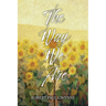 The Way We Are