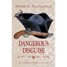 Dangerous Disguise: A Regency Romance