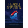 The Art of Opposition