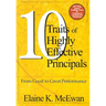 Ten Traits of Highly Effective Principals: From Good to Great Performance