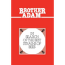 Brother Adam- In Search of the Best Strains of Bees