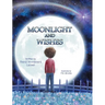 Moonlight and Wishes