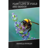 Plant Life in Field and Garden