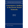 Convergence Analysis of Recurrent Neural Networks