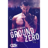Ground Zero: (Zero Hour Book One)
