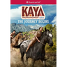 Kaya: The Journey Begins