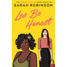 Les Be Honest: A Lesbian Romantic Comedy