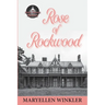 Rose of Rockwood