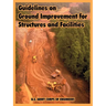 Guidelines on Ground Improvement for Structures and Facilities