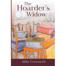 The Hoarder's Widow