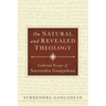 On Natural and Revealed Theology: Collected Essays of Surrendra Gangadean