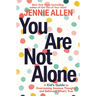 You Are Not Alone: A Kid's Guide to Overcoming Anxious Thoughts and Believing What's True