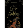 The Curse of a Goddess: A Retelling of Hades and Persephone