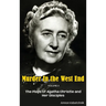 Murder in the West End Volume II (hardback): The Plays of Agatha Christie and Her Disciples
