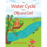 The Water Cycle with Olly and Carl