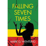 Falling Seven Times