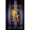 The Gallery: Volume One & Two