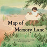 Map of Memory Lane