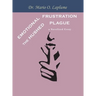 Emotional Frustration: The Hushed Plague