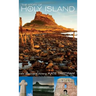 The Story of Holy Island: An Illustrated History