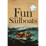 Fun With Sailboats