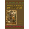 Nubian Hymn to the Cross