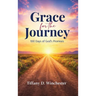 Grace For the Journey 100 Days of God's Promises