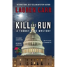 Kill and Run