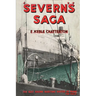 "Severn's" Saga