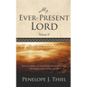 My Ever-Present Lord, Vol. II