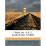 Official A.A.U. Basketball Guide