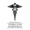 The Role of Sin in God's Plan