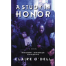A Study in Honor