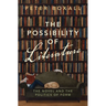 The Possibility of Literature: The Novel and the Politics of Form