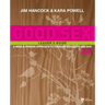 Good Sex 2.0: A Whole-Person Approach to Teenage Sexuality and God