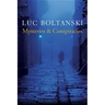 Mysteries and Conspiracies: Detective Stories, Spy Novels and the Making of Modern Societies
