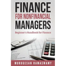 Finance for Nonfinancial Managers: Finance for Small Business, Basic Finance Concepts